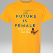 Load image into Gallery viewer, The Future is Female (RHOERS)