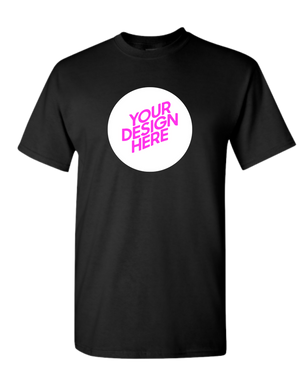 Your Custom T-shirt (One Sided Print) Pinks Tee's & Things
