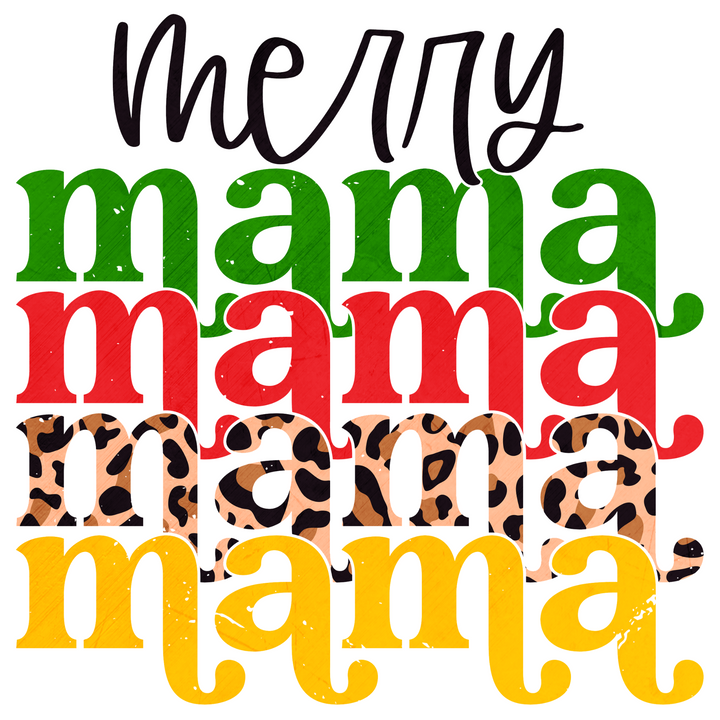 Merry Mama, Mama, Mama, Mama Direct to Film (DTF) Transfer Pinks Tee's & Things
