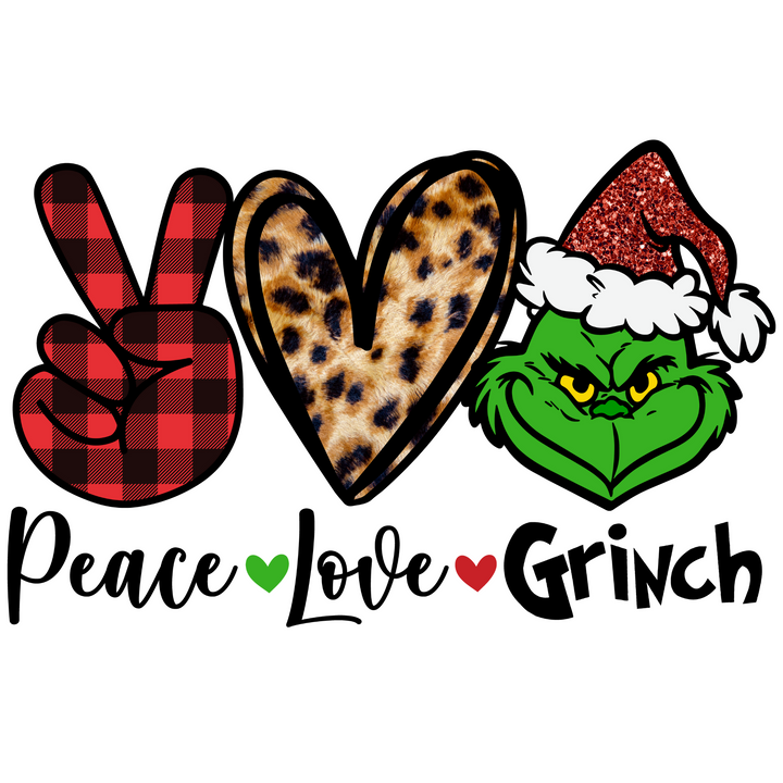 Peace, Love, Grinch Direct to Film (DTF) Transfer Pinks Tee's & Things
