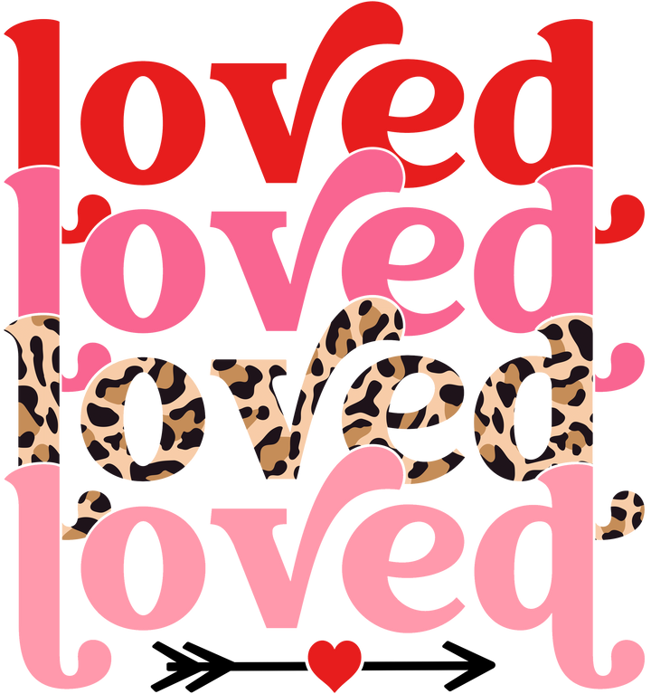 Valentine's LOVED Leopard Direct to Film (DTF) Transfer Pinks Tee's & Things